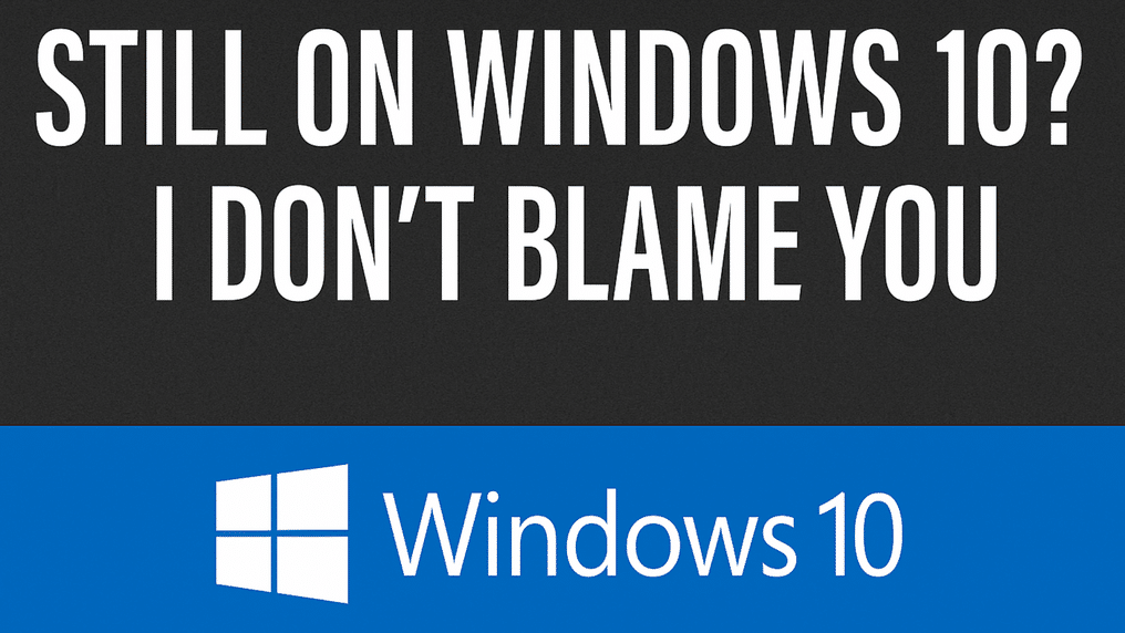 Windows 10 Holdouts, Read This
