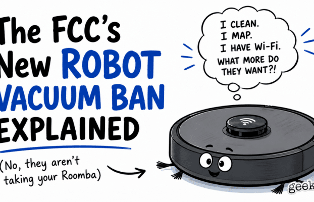 Will the FCC’s Robot Vacuum Ban Affect Your Vacuum?
