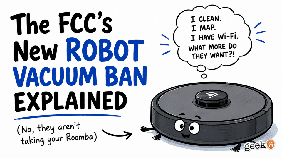 Will the FCC’s Robot Vacuum Ban Affect Your Vacuum?
